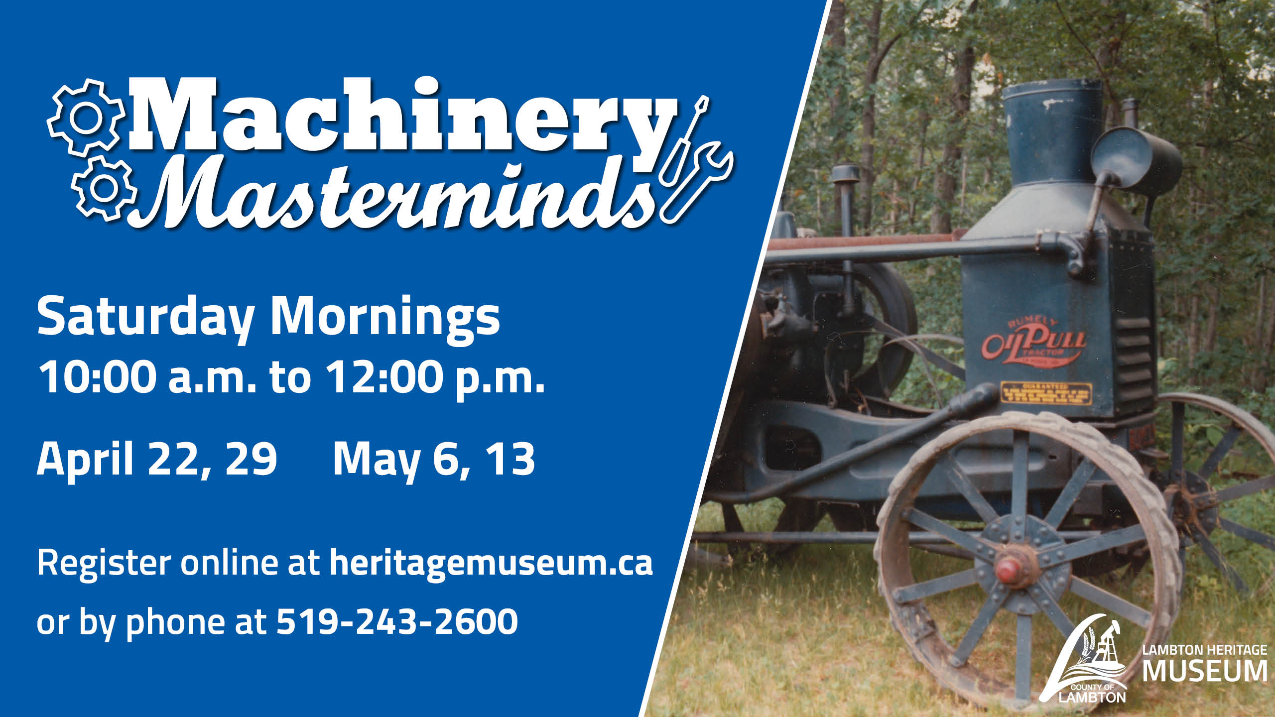 Blue box with white event text beside a photo of historical machinery