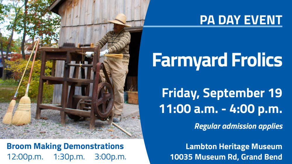 Promotional image for the Farmyard Frolics PA Day event at Lambton Heritage Museum