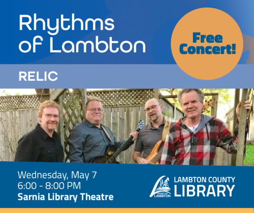 Rhythms of Lambton promotional graphic with text and photograph of RELIC