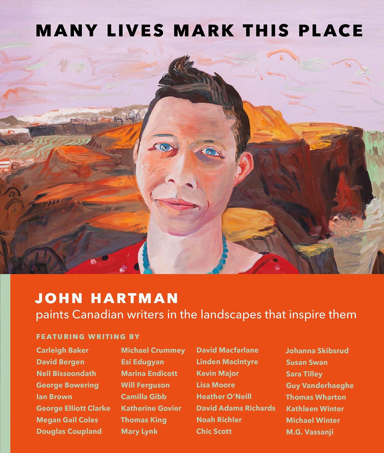 Text overlay Many Lives Mark this Place John Hartman. Oil painting of a person with short brown hair, wearing a red shirt and turquoise necklace