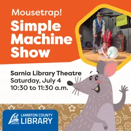 Promotional graphic for the "Simple Machine Show" hosted by Lambton County Library.